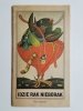 IDZIE RAK NIEBORAK. WIERSZYKI I PIOSENKI LUDOWE 1985